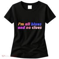 I'm All Blues And No Clues Women's T-Shirt thumb 0
