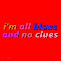I'm All Blues And No Clues Santa Hat thumb 1