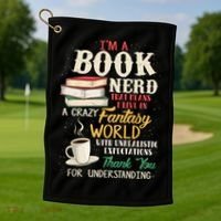 IM A Book Nerd Book Lover Literature Meaningful Gift Golf Towel thumb 1