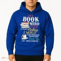 IM A Book Nerd Book Lover Literature Meaningful Gift Hoodie thumb 2