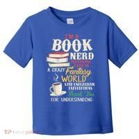 IM A Book Nerd Book Lover Literature Meaningful Gift Toddler T-Shirt thumb 0