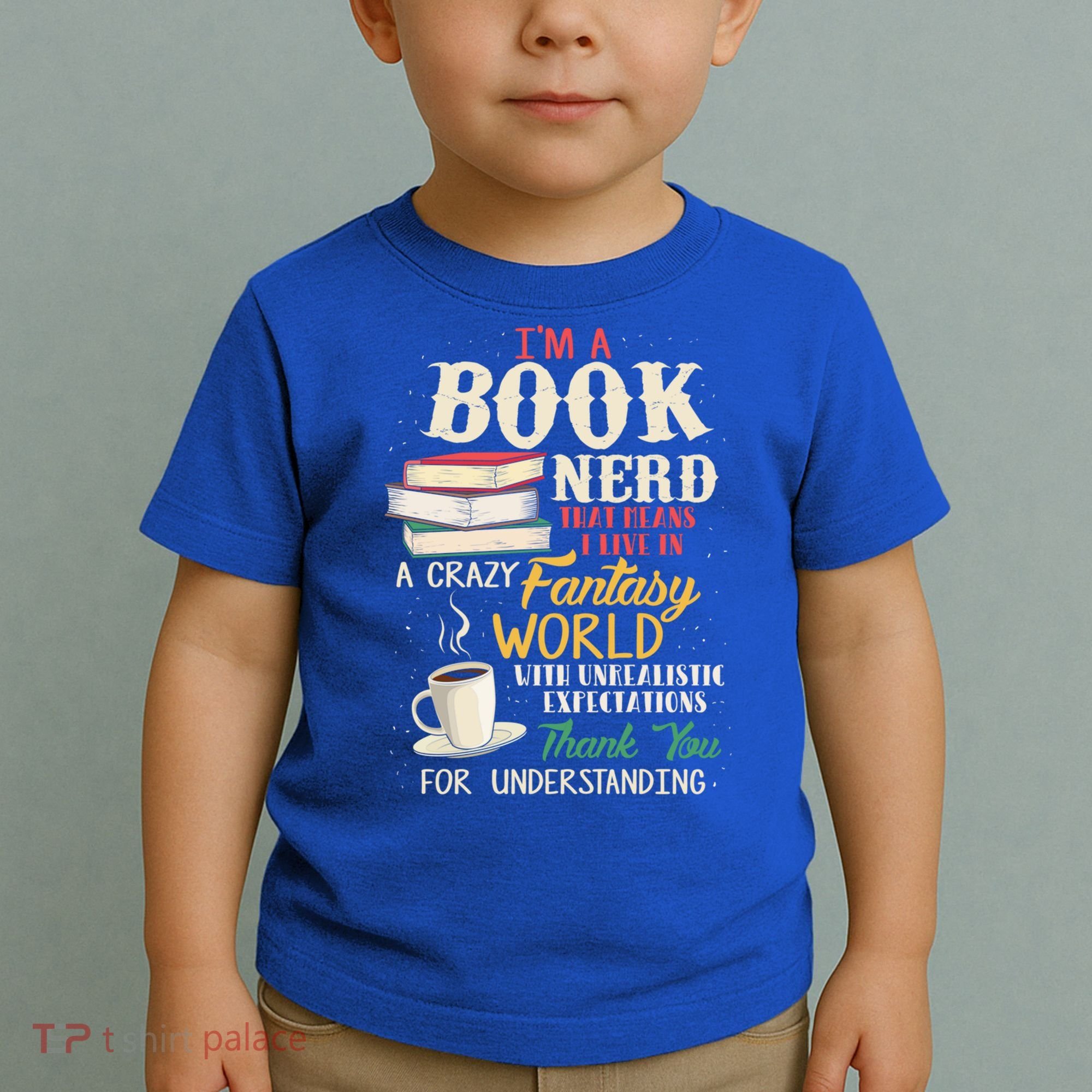 IM A Book Nerd Book Lover Literature Meaningful Gift Toddler T-Shirt