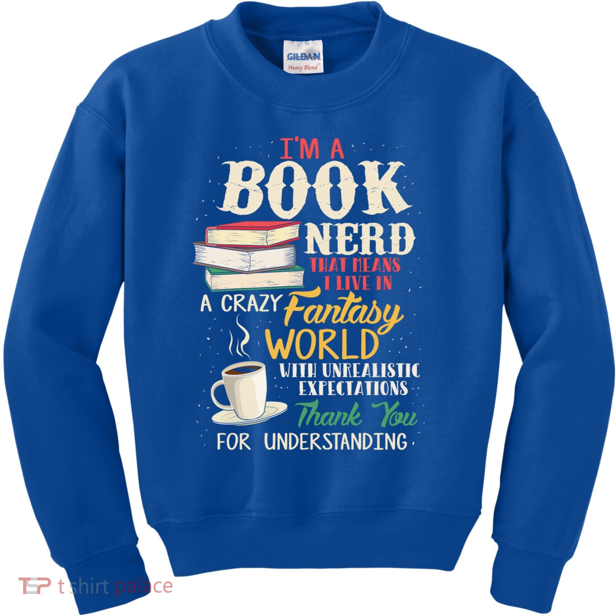 IM A Book Nerd Book Lover Literature Meaningful Gift Kids Sweatshirt