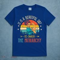 It's A Beautiful Day To Smash The Patriarchy Funny Feminism T-Shirt thumb 5