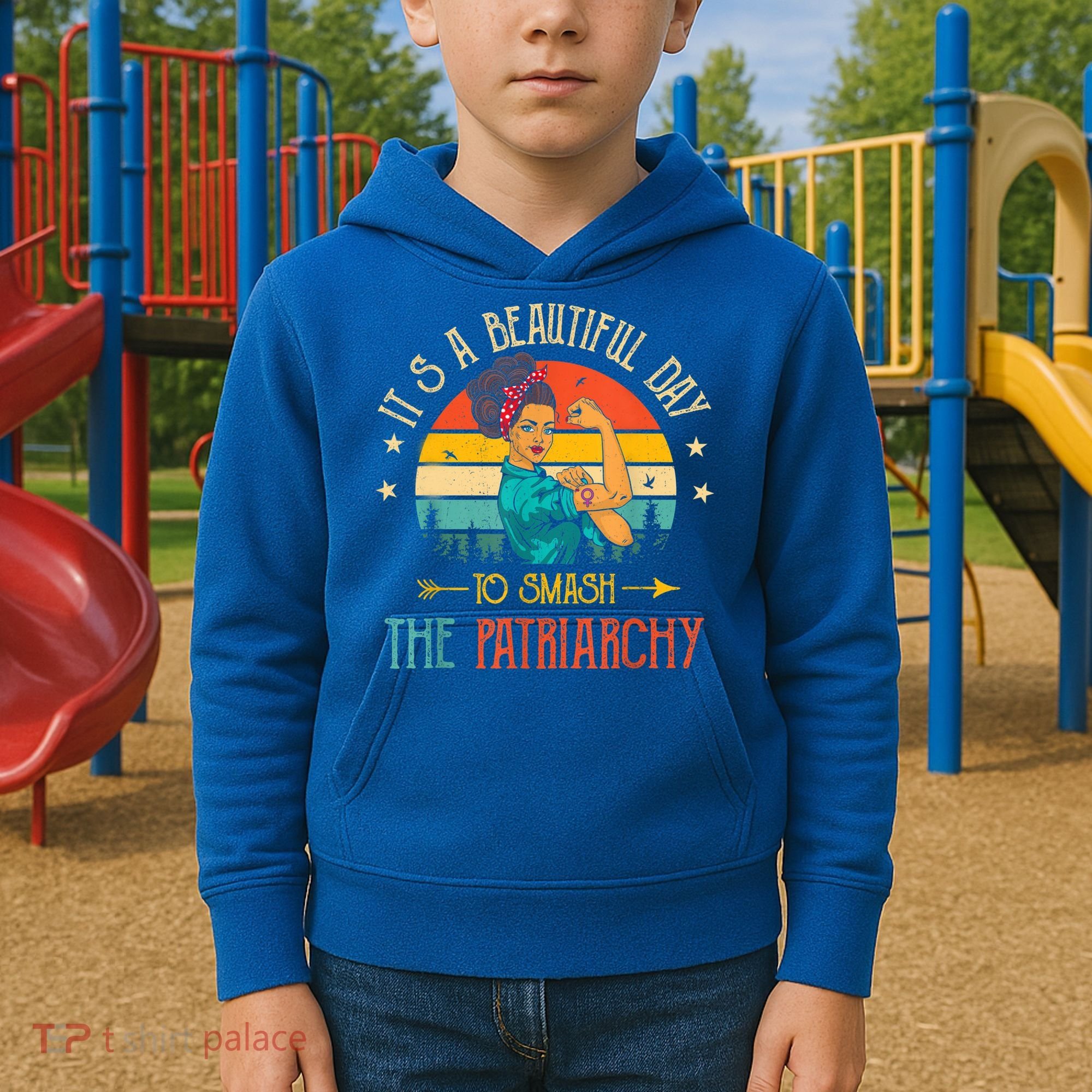 It's A Beautiful Day To Smash The Patriarchy Funny Feminism Kids Hoodie