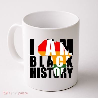 I Am Black History Month Pride Coffee Mug