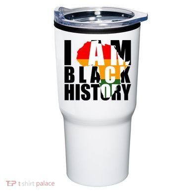 I Am Black History Month Pride Tumbler