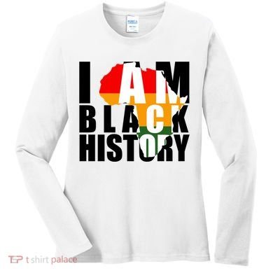 I Am Black History Month Pride Women's Long Sleeve Shirt