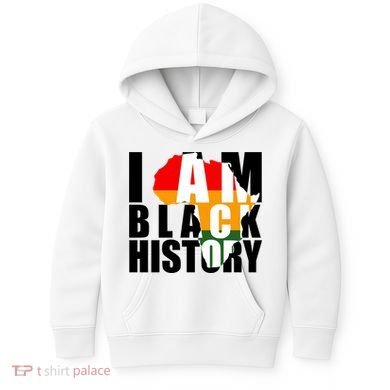 I Am Black History Month Pride Kids Hoodie