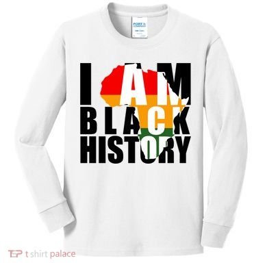I Am Black History Month Pride Kids Long Sleeve Shirt