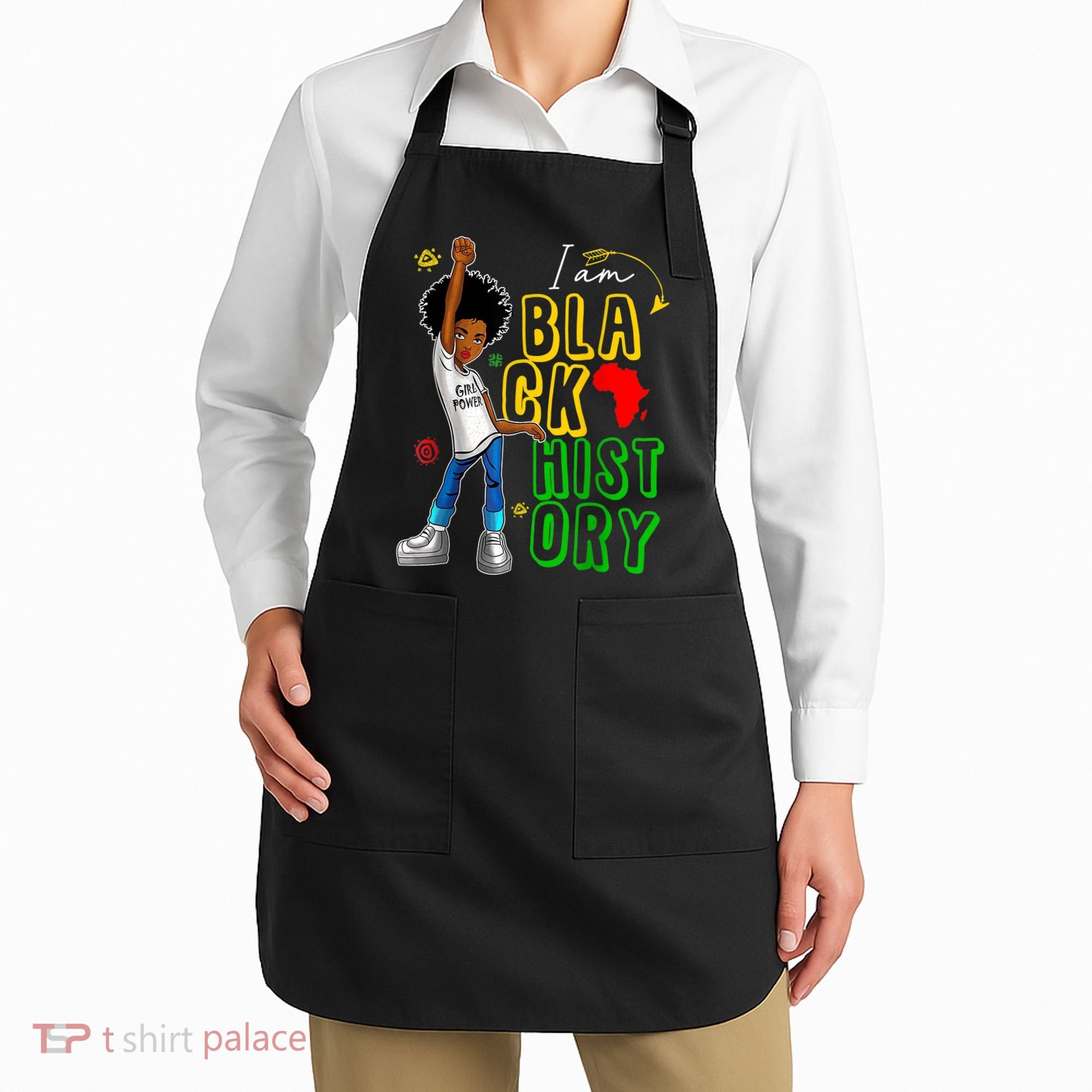 I Am Black History Month For Afro American Apron