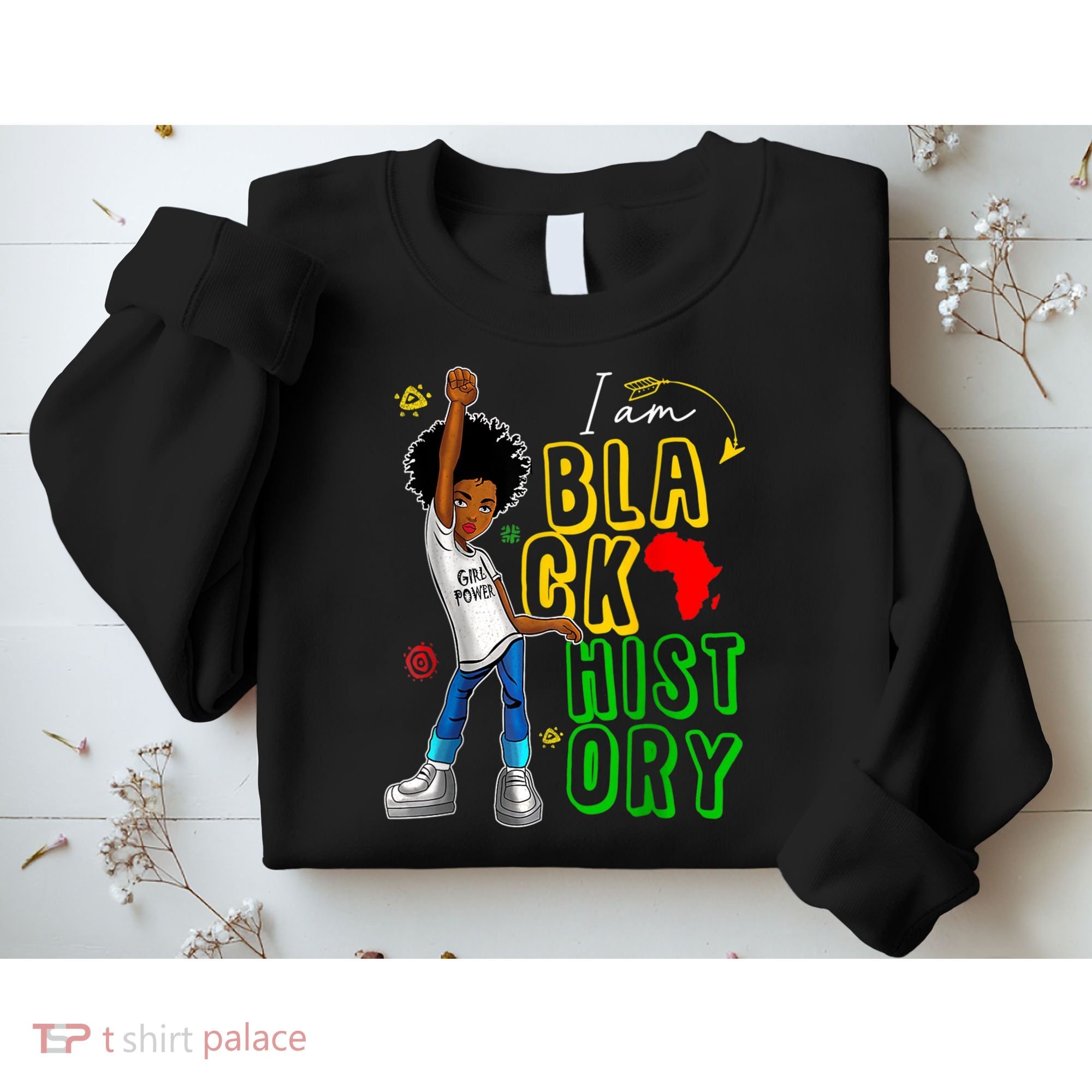 I Am Black History Month For Afro American Sweatshirt
