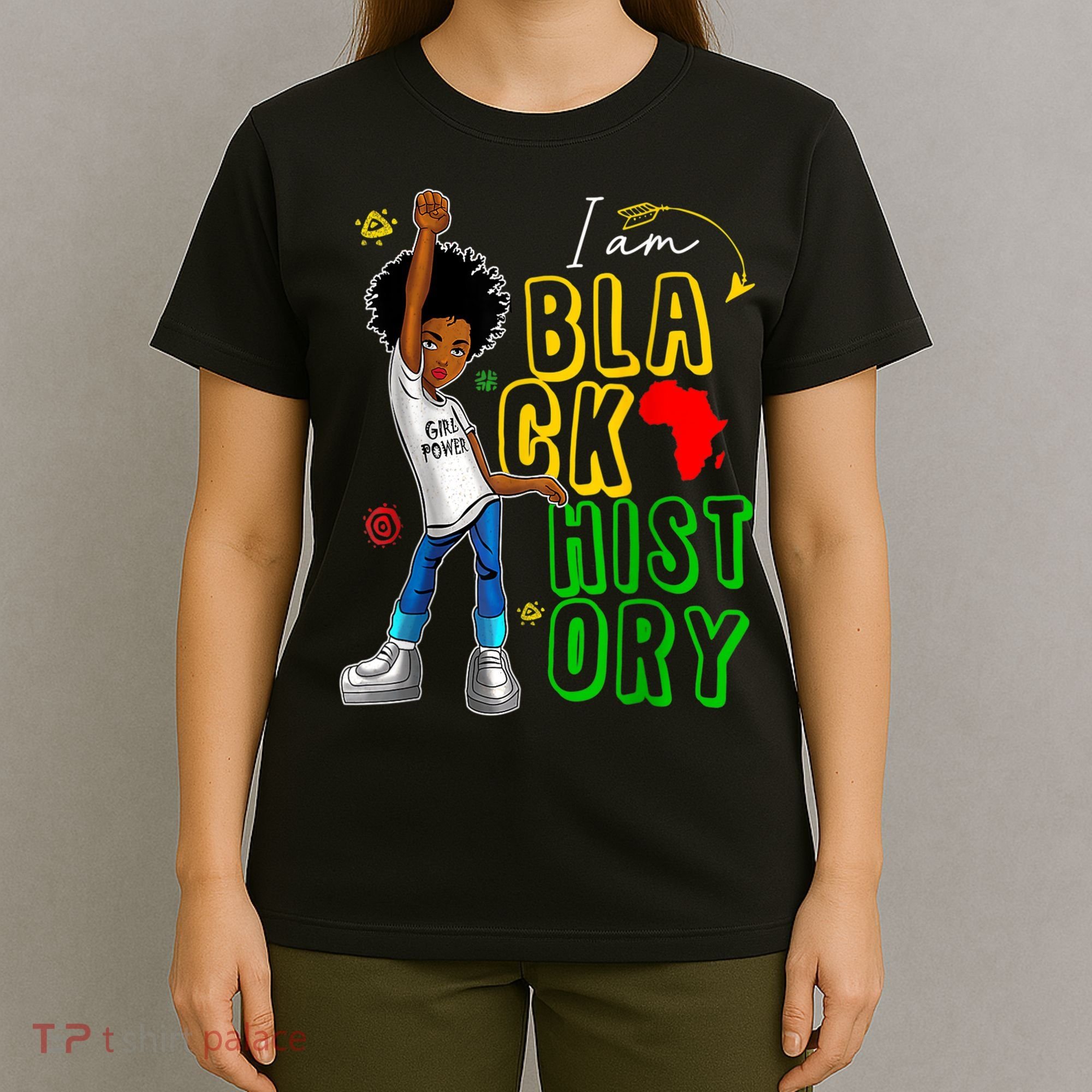 I Am Black History Month For Afro American T-Shirt