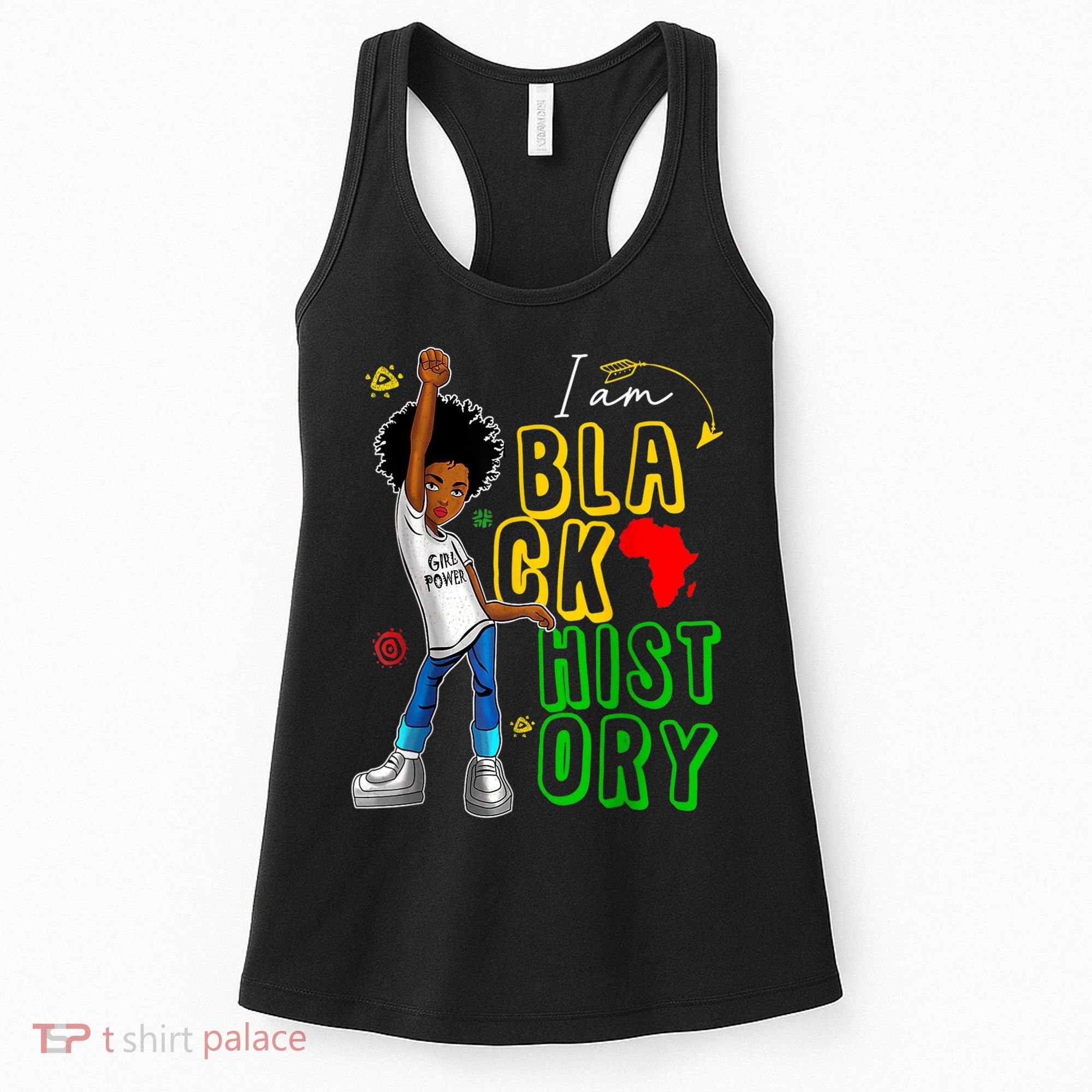 I Am Black History Month For Afro American Women's Tank Top