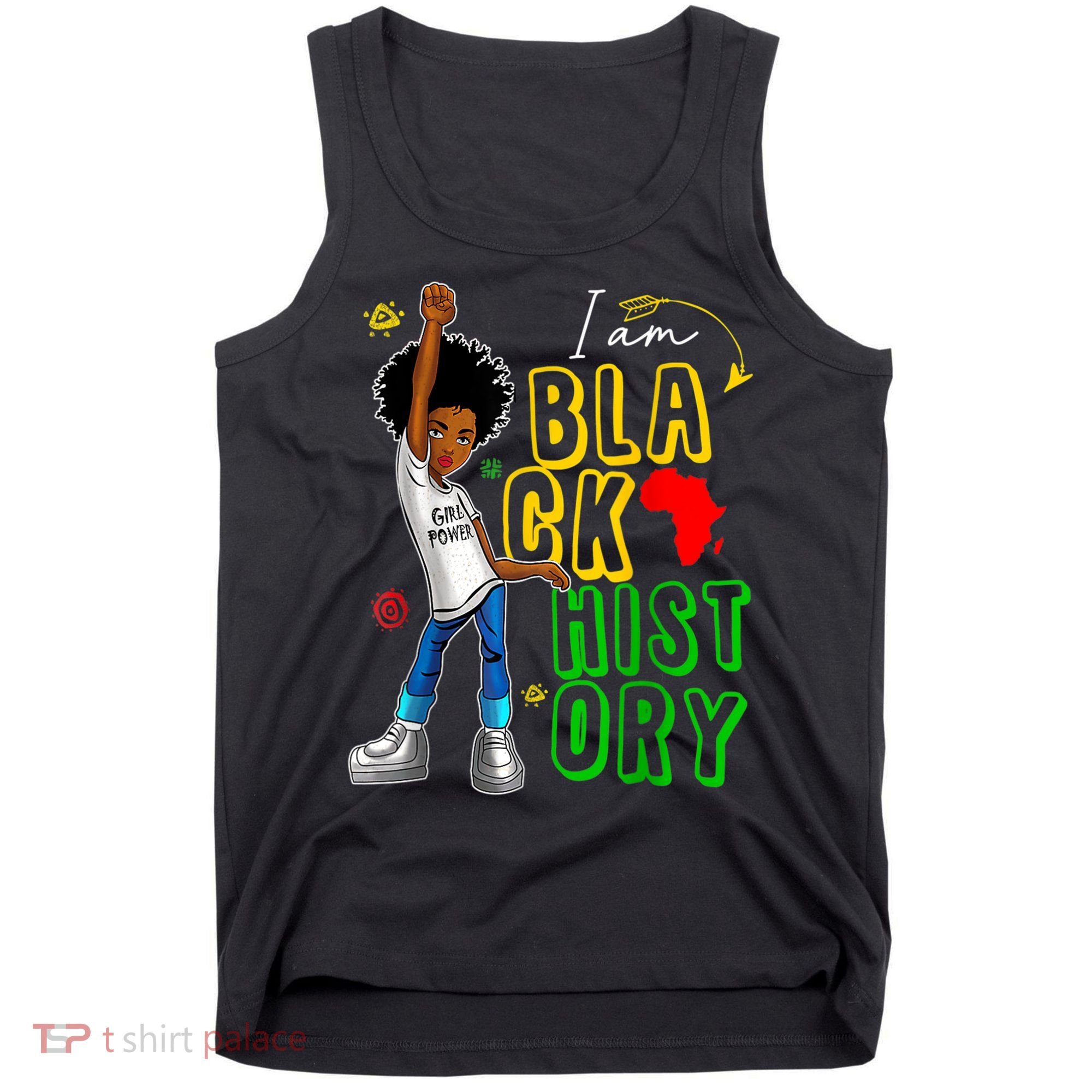 I Am Black History Month For Afro American Tank Top
