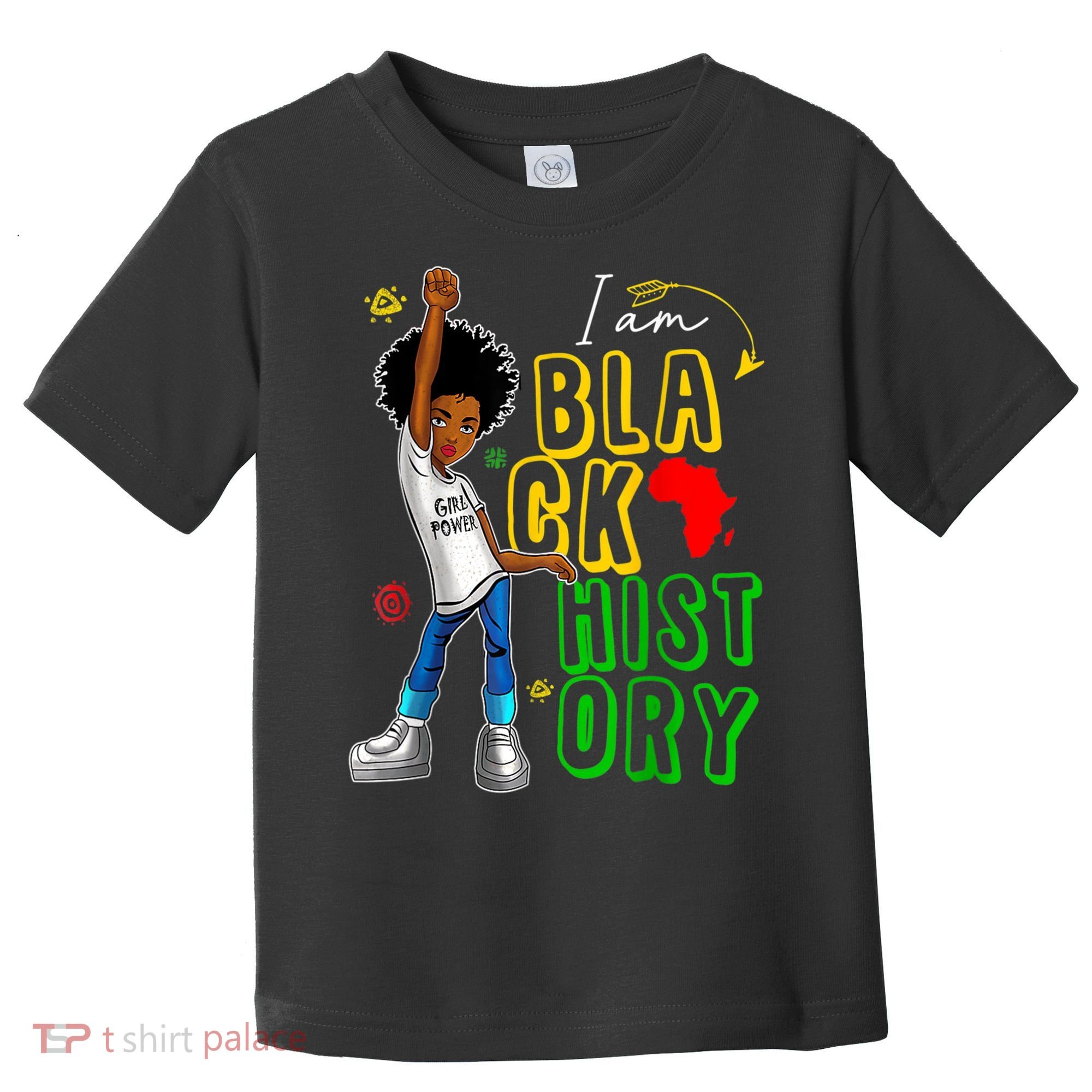 I Am Black History Month For Afro American Toddler T-Shirt