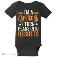 IM A Capricorn I Turn Plans Into Results Baby Bodysuit thumb 0