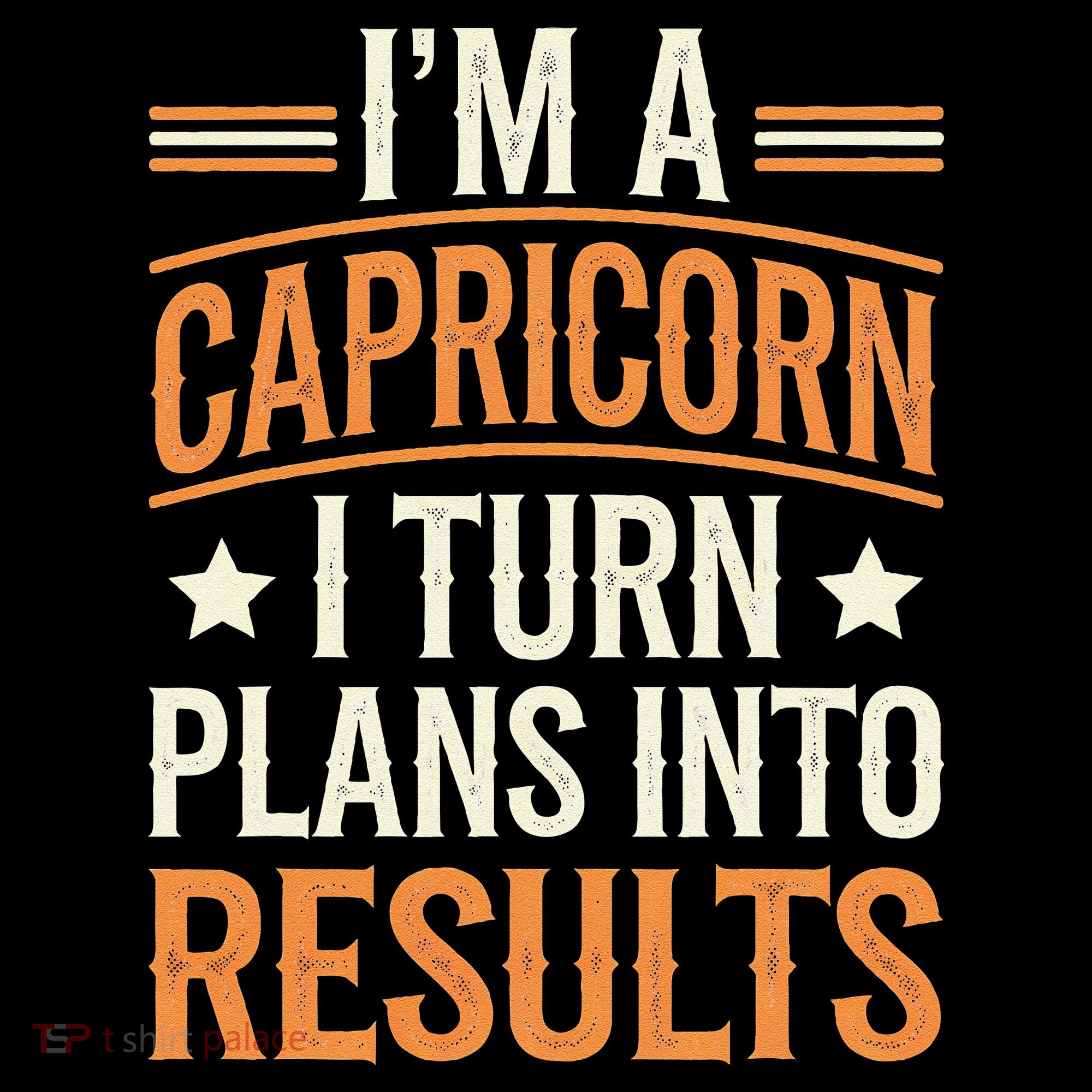 IM A Capricorn I Turn Plans Into Results Baby Bodysuit
