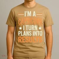 IM A Capricorn I Turn Plans Into Results T-Shirt thumb 3