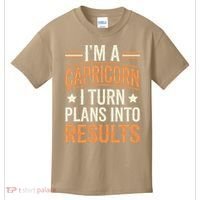 IM A Capricorn I Turn Plans Into Results Kids T-Shirt thumb 0