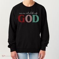 I'm A Child Of God Women's Sweatshirt thumb 0