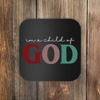 I'm A Child Of God Coaster thumb 0