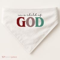 I'm A Child Of God USA-Made Doggie Bandana thumb 0