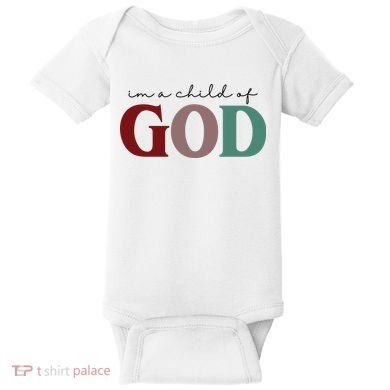 I'm A Child Of God Baby Bodysuit