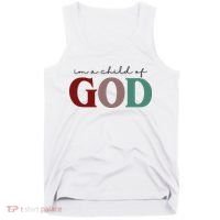 I'm A Child Of God Tank Top thumb 0