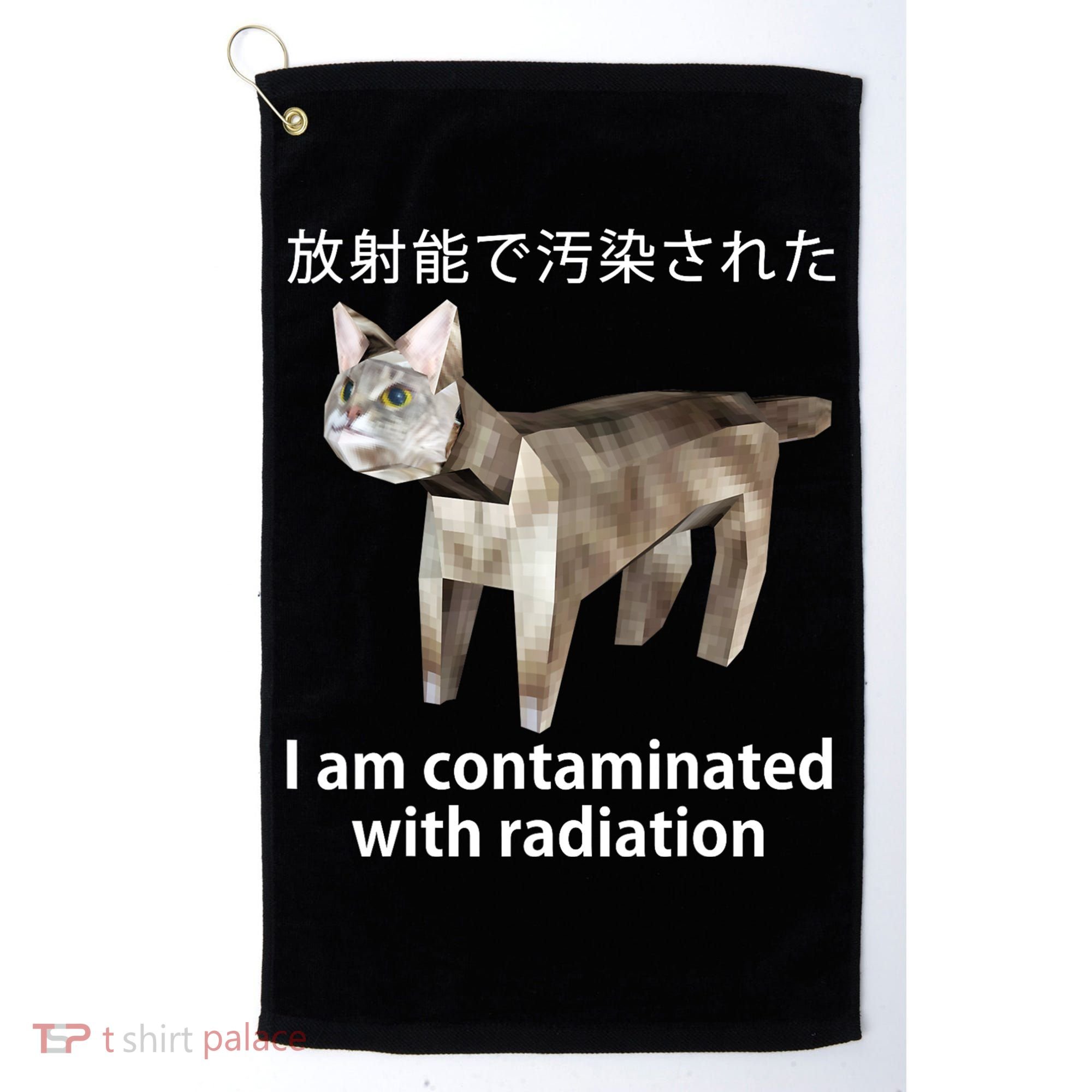I Am Contaminated With Radiation Japanese Cat Golf Towel