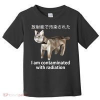 I Am Contaminated With Radiation Japanese Cat Toddler T-Shirt thumb 0