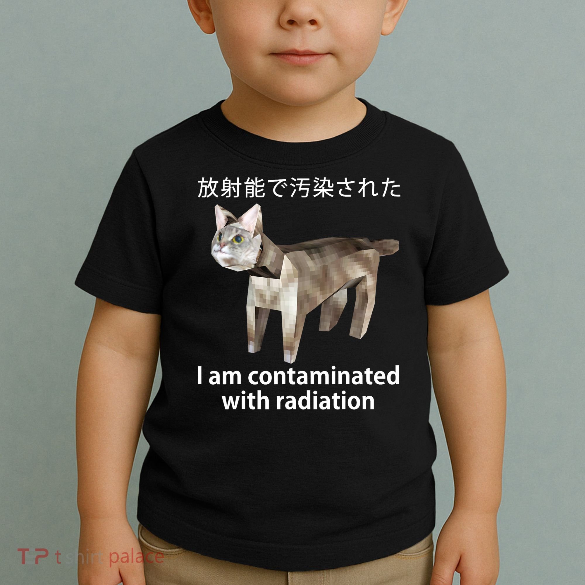 I Am Contaminated With Radiation Japanese Cat Toddler T-Shirt