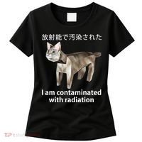 I Am Contaminated With Radiation Japanese Cat Women's T-Shirt thumb 0