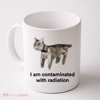I Am Contaminated With Radiation Funny Ironic Cat Meme Coffee Mug thumb 0