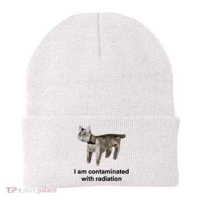 I Am Contaminated With Radiation Funny Ironic Cat Meme Beanie