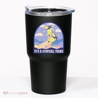 It's A Cowgirl Thing Cute Tumbler thumb 0