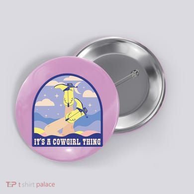 It's A Cowgirl Thing Cute Button