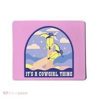 It's A Cowgirl Thing Cute Mousepad thumb 0