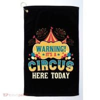 ItS A Circus Here Today Circus Birthday Golf Towel thumb 0