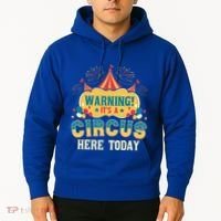 ItS A Circus Here Today Circus Birthday Hoodie thumb 2