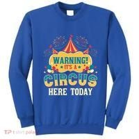 ItS A Circus Here Today Circus Birthday Sweatshirt thumb 0
