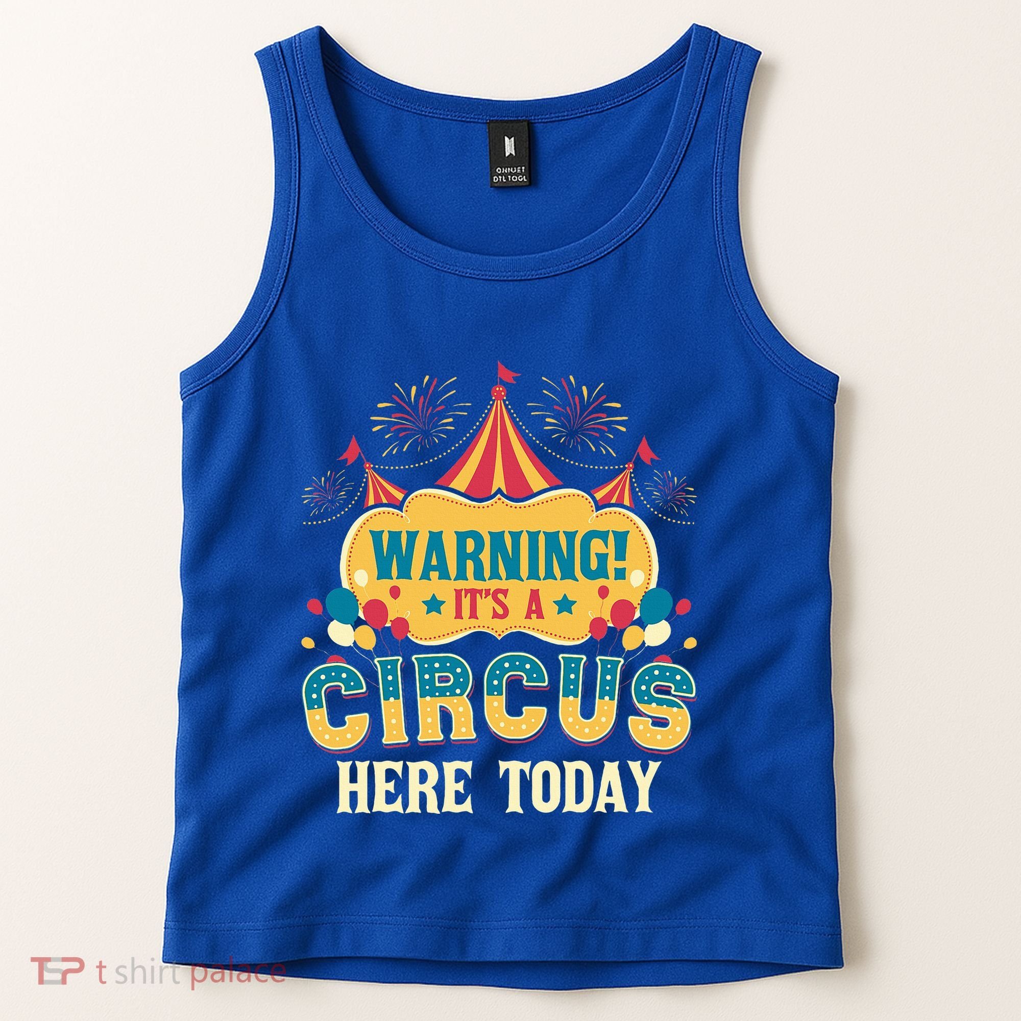ItS A Circus Here Today Circus Birthday Tank Top