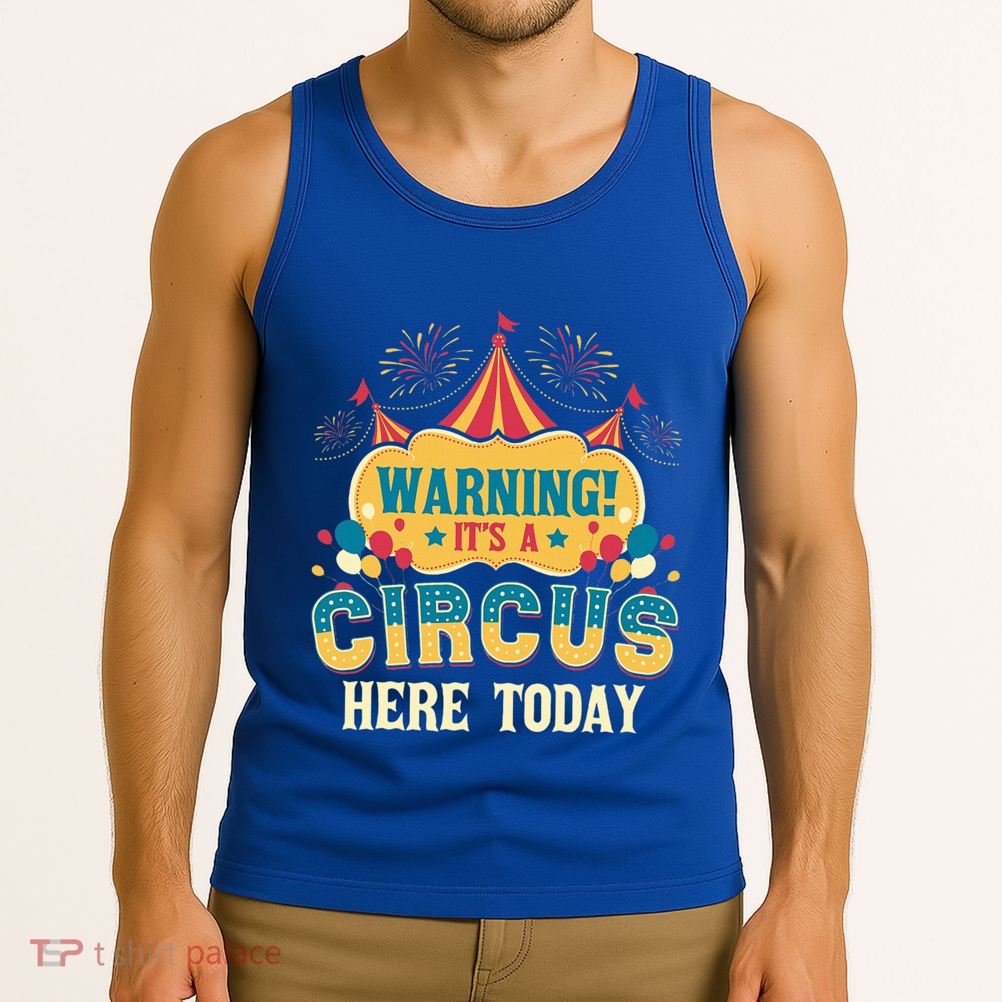 ItS A Circus Here Today Circus Birthday Tank Top