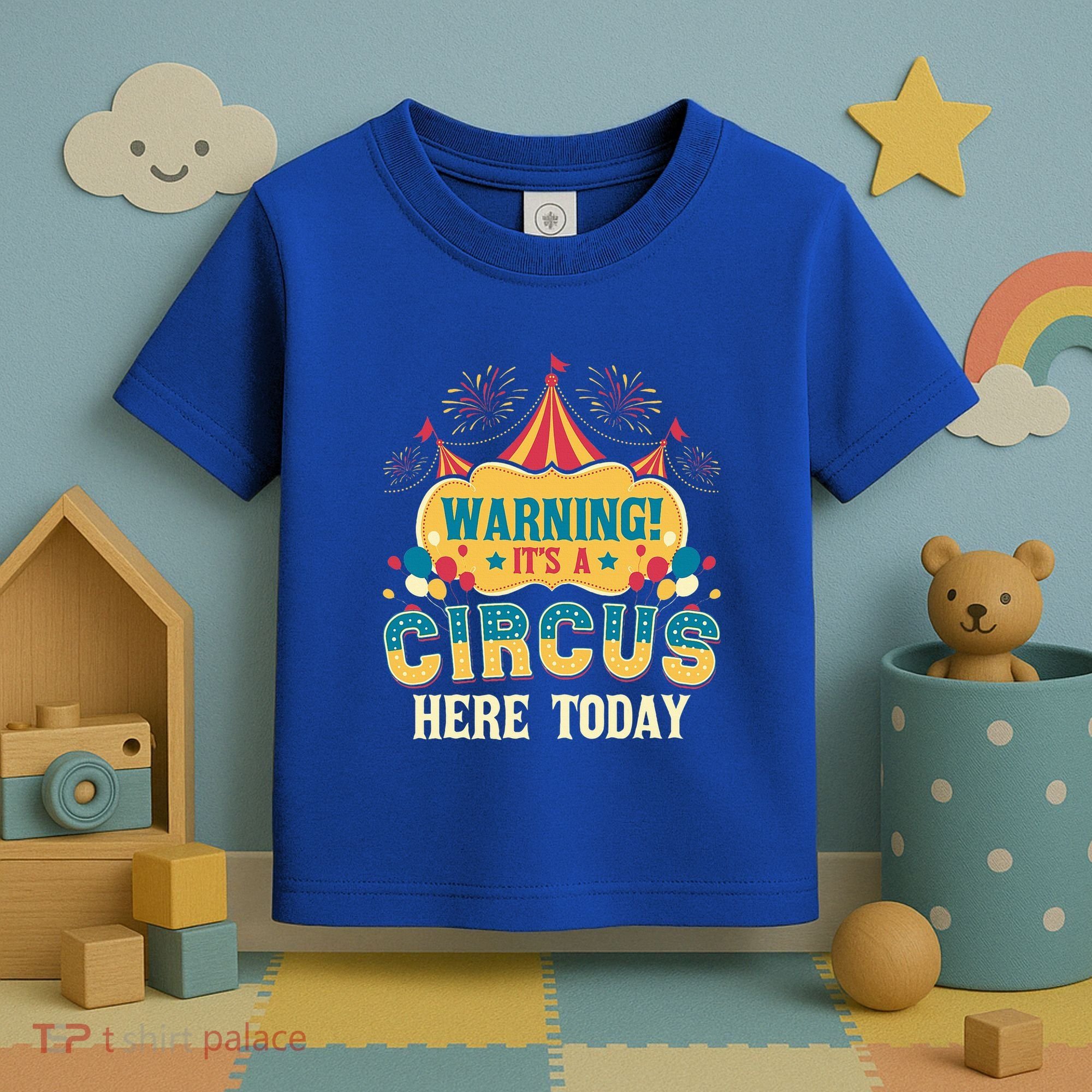 ItS A Circus Here Today Circus Birthday Toddler T-Shirt