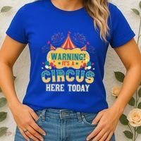 ItS A Circus Here Today Circus Birthday Women's T-Shirt thumb 2