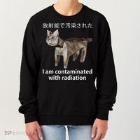 I Am Contaminated With Radiation Japanese Cat Meme Gift Women's Sweatshirt thumb 0