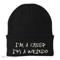 IM A Creep IM A Weirdo Funny Saying Sarcastic Novelty Beanie thumb 0