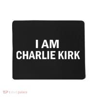 I Am Charlie Kirk Mousepad thumb 0