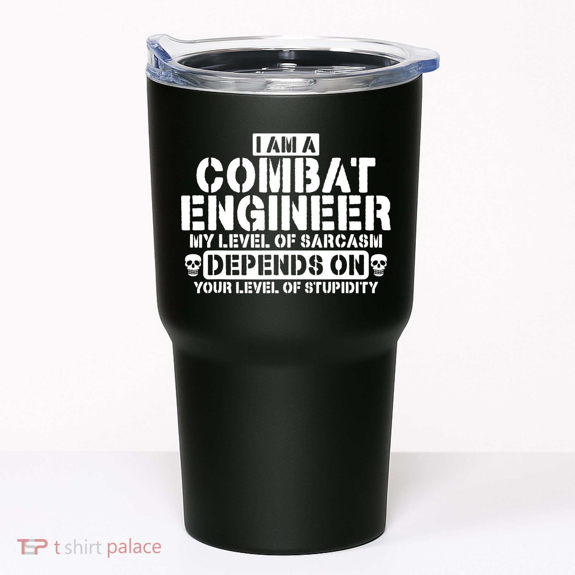 Im A Combat Engineer Funny Combat Engineering Tumbler