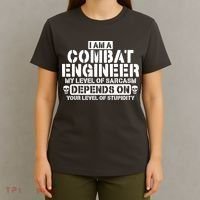 Im A Combat Engineer Funny Combat Engineering T-Shirt thumb 4
